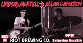 Lindsay Martell and Allan Cameron LIVE @ Riot Brewing Co. - Jun 24th @ Riot Brewing Co.