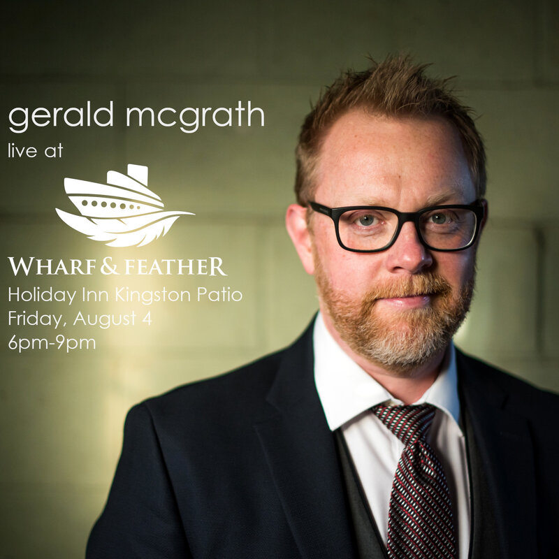 Friday Night Music Series: Gerald McGrath @ Wharf & Feather - Aug 04, 2023