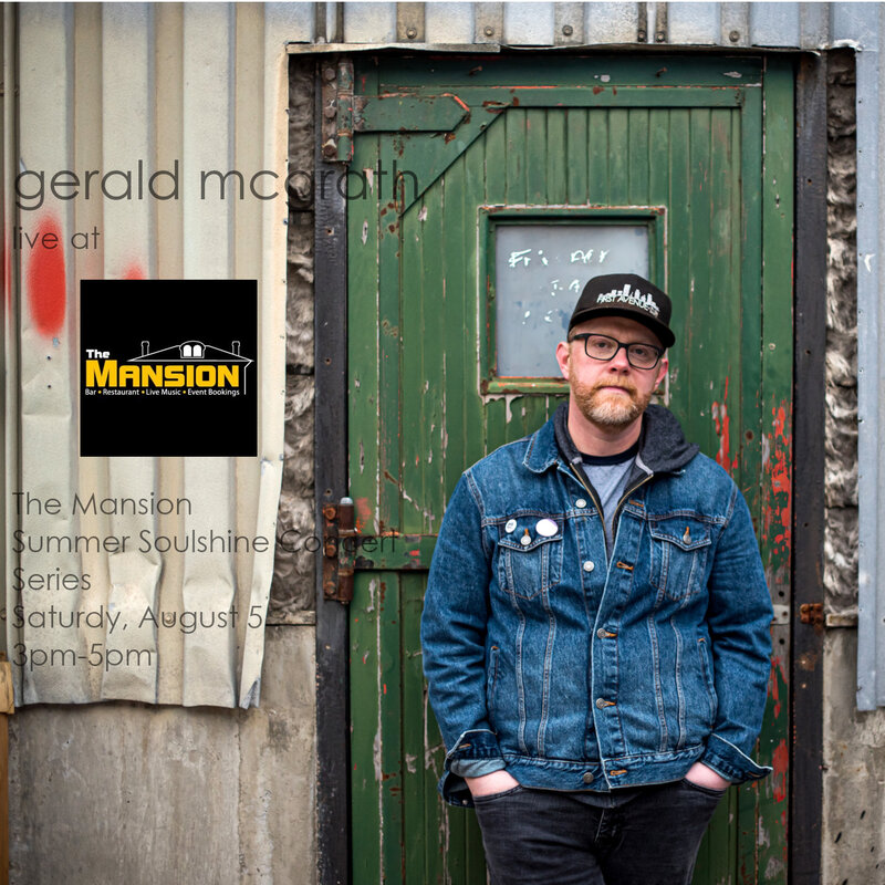 Summer Soulshine Concert Series: Gerald McGrath - May 13th @ The Mansion