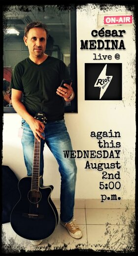 Cesar Medina LIVE @ Riot Brewing Co... AGAIN! - Jun 24th @ Riot Brewing Co.