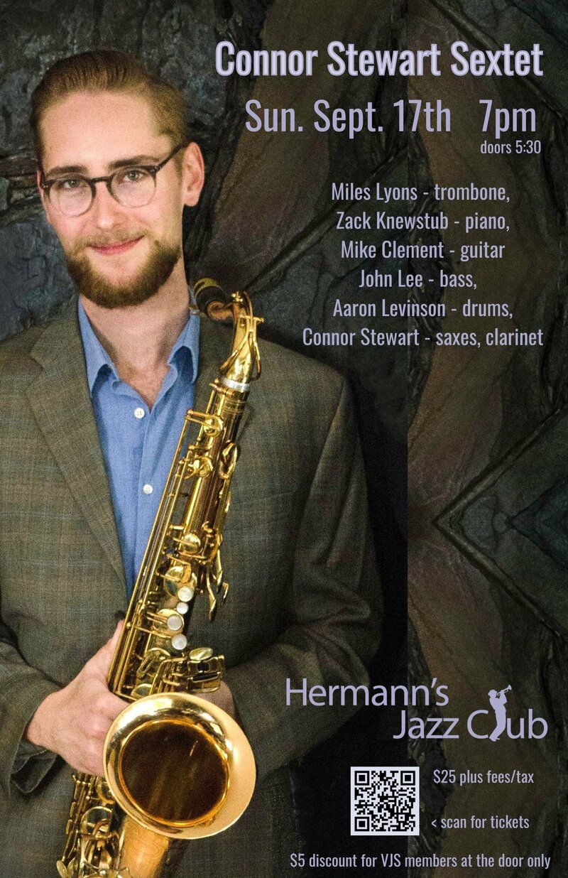 Connor Stewart Sextet @ Hermann's Jazz Club Sep 17 2023 - May 7th @ Hermann's Jazz Club