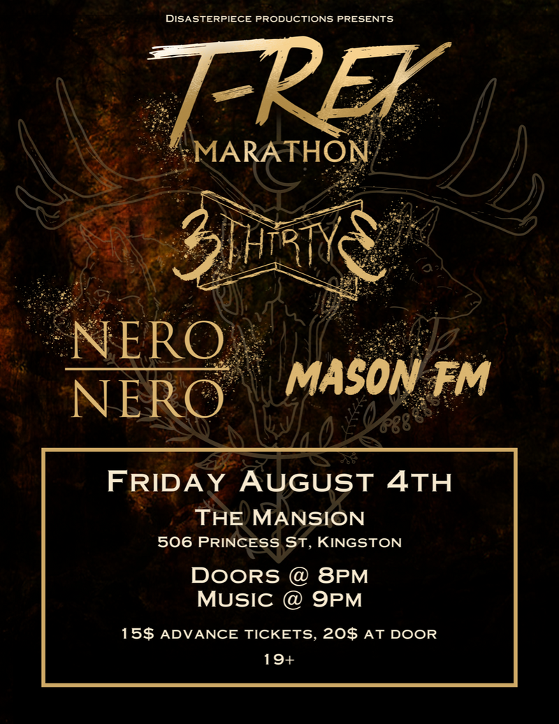T-Rex Marathon, 3Thirty3, Nero Nero, Mason FM @ The Mansion Aug 4 2023 - May 6th @ The Mansion