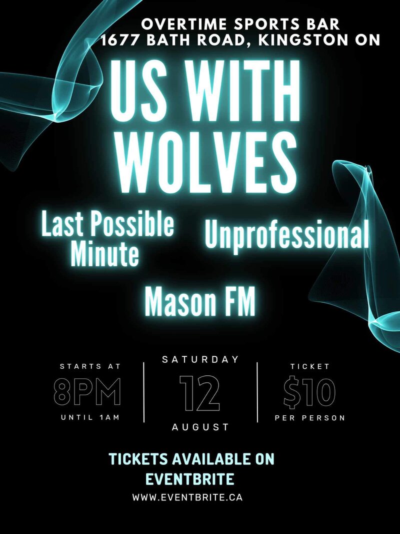 Us With Wolves, Last Possible Minute, Mason FM, Unprofessional @ Overtime Sports Bar Aug 12 2023 - May 7th @ Overtime Sports Bar