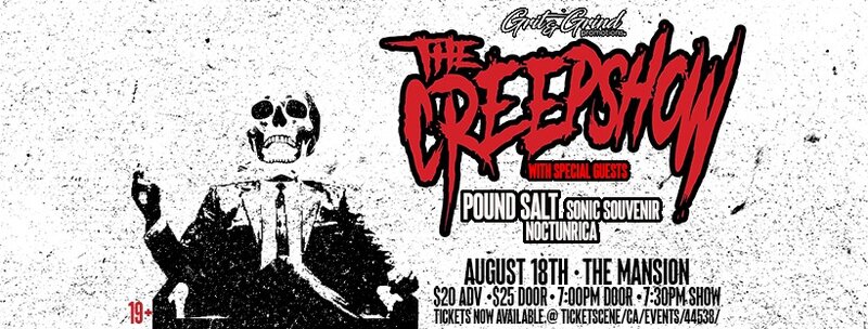 The Creepshow, Pound Salt, Sonic Souvenir, Nocturnica @ The Mansion - Aug 18, 2023