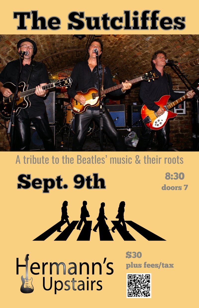 The Sutcliffes tribute to The Beatles - Jun 7th @ Hermann's Upstairs
