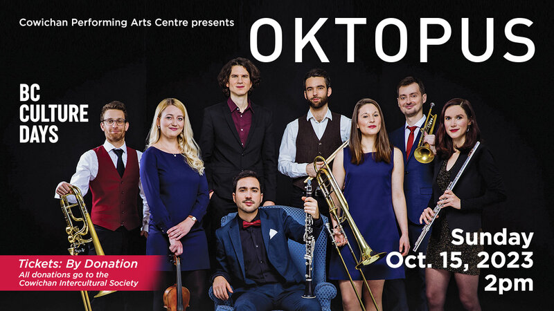 Oktopus @ Cowichan Performing Arts Centre - Oct 15, 2023
