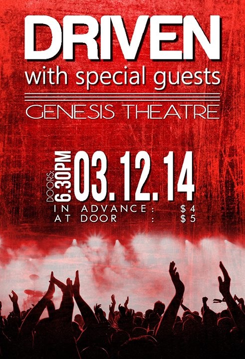 Driven  (with special guests) @ Genesis Theatre Dec 31 1969 - May 8th @ Genesis Theatre
