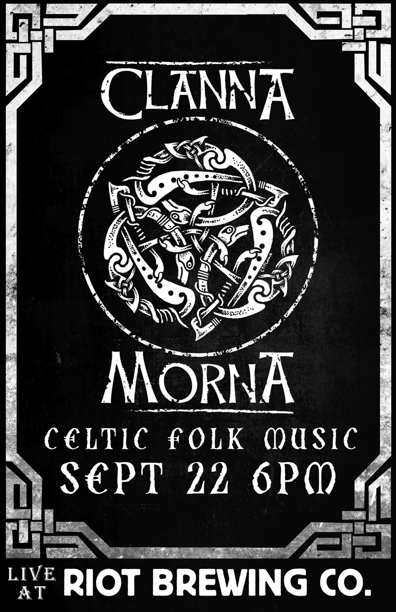 Clanna Morna LIVE @ Riot Brewing Co. - May 5th @ Riot Brewing Co.