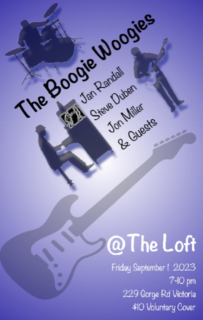 The Boogie Woogies - May 1st @ The Loft (Victoria)