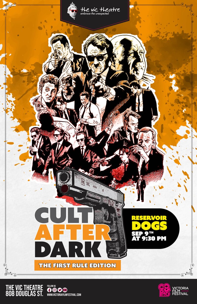 Cult After Dark: Reservoir Dogs - Jun 24th @ Vic Theatre