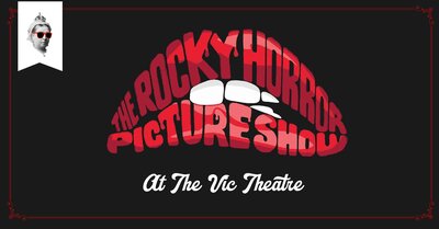 The Rocky Horror Picture Show - Interactive Event - Jun 12th @ Vic Theatre