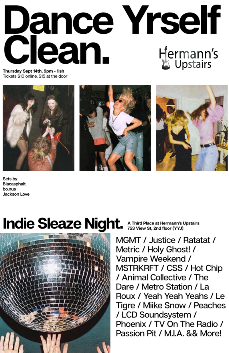 Dance Yrself Clean: Indie Sleaze Night - Jun 4th @ Hermann's Upstairs