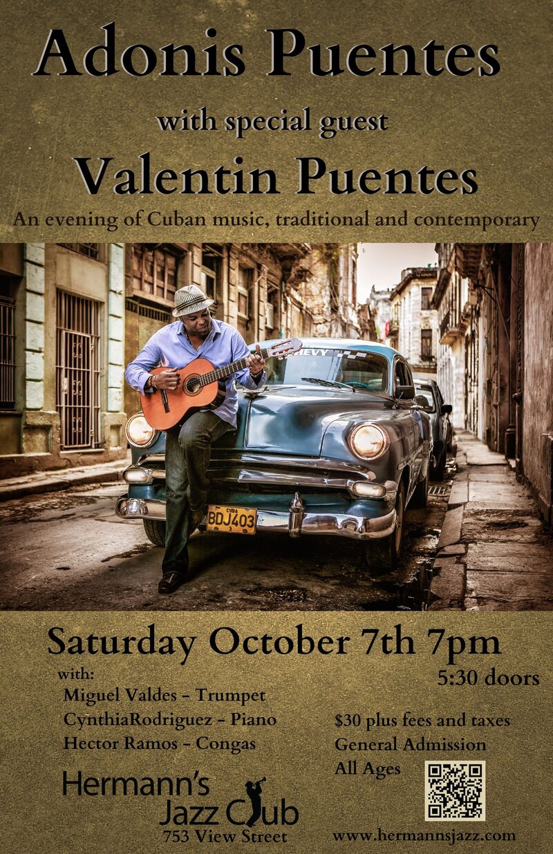Adonis Puentes with special guest Valentin Puentes - May 7th @ Hermann's Jazz Club