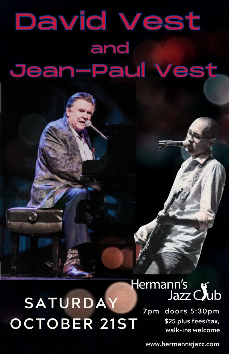 David Vest and Jean-Paul Vest - Jun 5th @ Hermann's Jazz Club