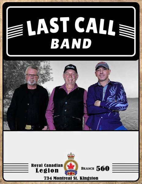 Last Call Band @ Royal Canadian Legion Branch 560 - Oct 07, 2023