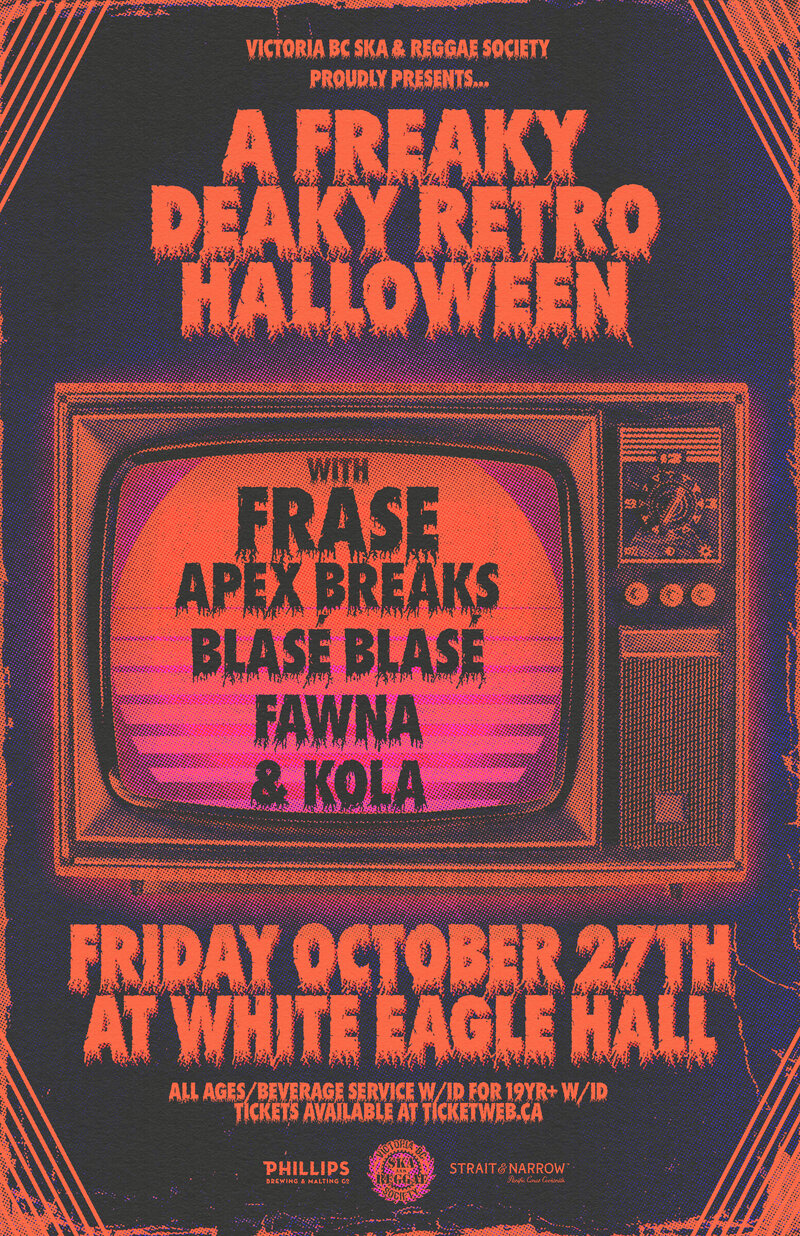 A Freaky Deaky Retro Halloween w/ FRASE, Apex Breaks, Blasé  Blasé  + FAWNA + Kola @ White Eagle Polish Hall - Oct 27, 2023