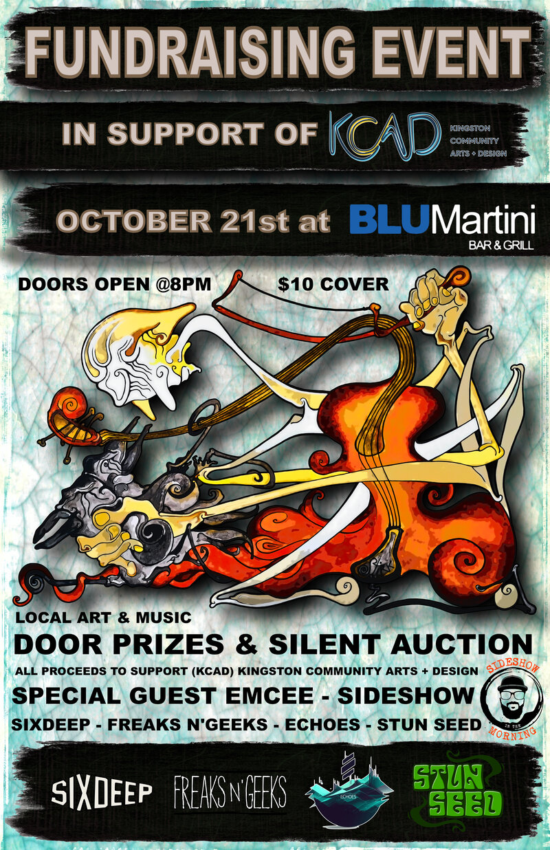 Fundraiser for Kingston Community Arts & Design: Echoes, Six Deep, Stun Seed, Freaks N' Geeks @ Blu Martini Oct 21 2023 - May 9th @ Blu Martini