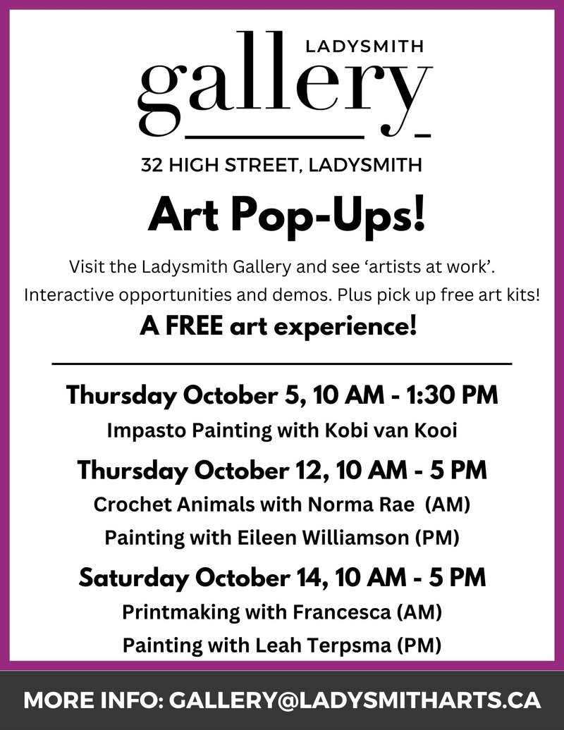 Art Pop-Up's At Ladysmith Gallery - Impasto Painting - May 6th @ Ladysmith Gallery