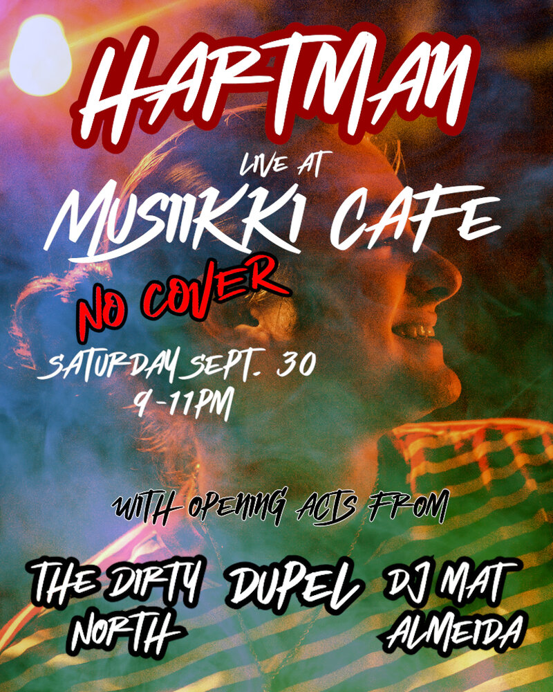 Hartman - Live From Musiikki Café @ Musiikki Café & Whiskey Bar - Sep 30, 2023