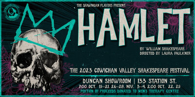 Shakespeare's Hamlet - May 6th @ Duncan Showroom