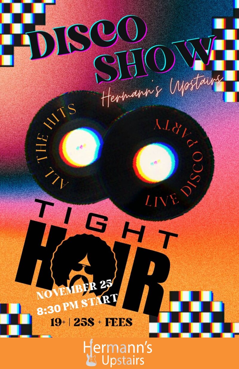 Tight Hair - May 8th @ Hermann's Upstairs