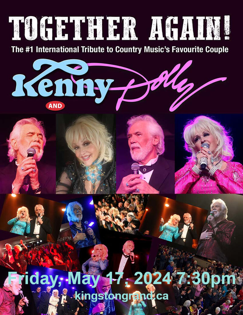 Together Again! Kenny and Dolly - Jun 26th @ Kingston Grand Theatre