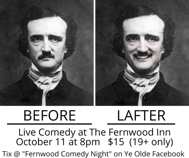 Fernwood Comedy Night - May 1st @ Fernwood Inn