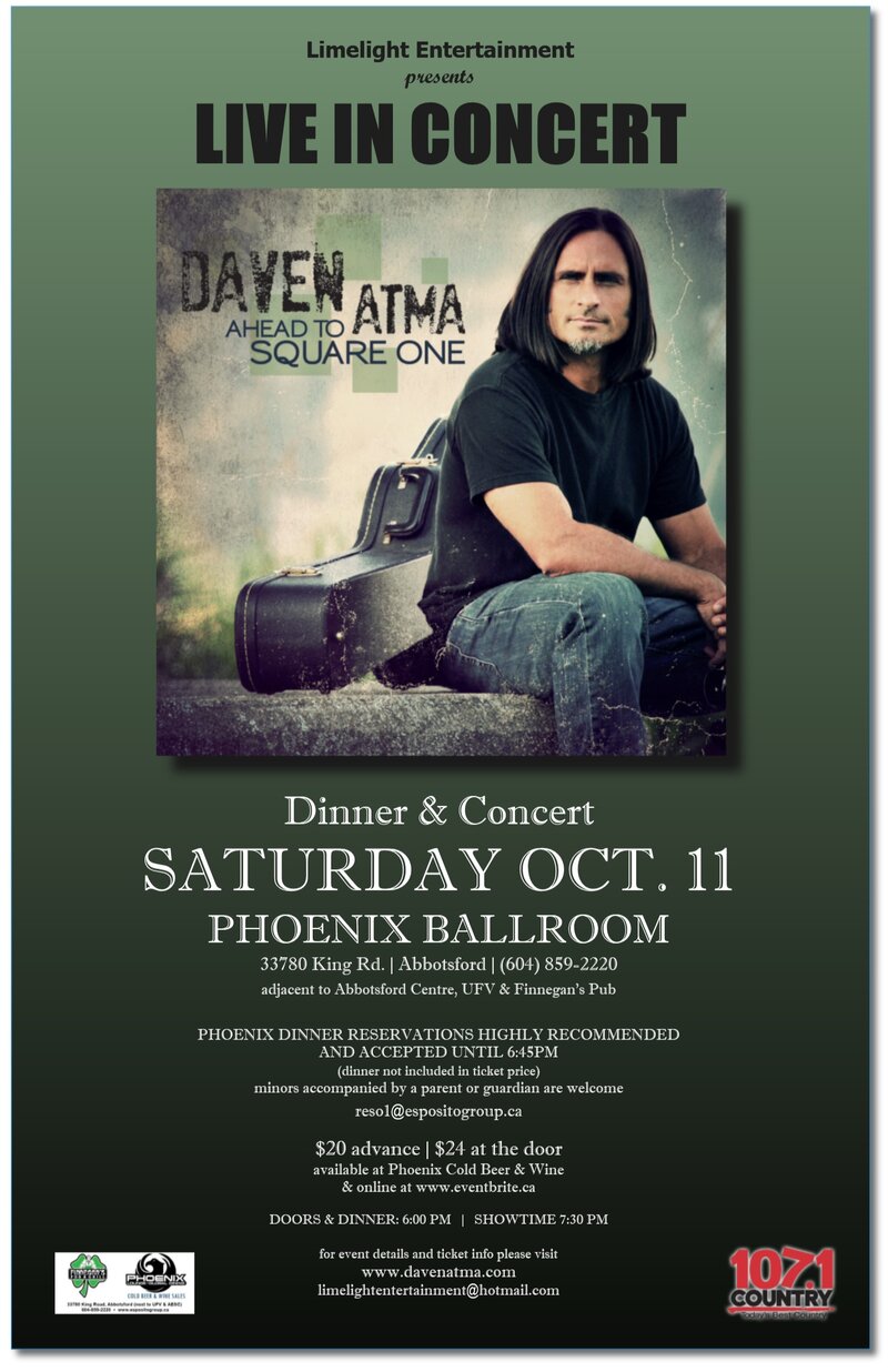 Daven Atma Live In Concert: Daven Atma @ Phoenix Ballroom Oct 11 2014 - Jul 6th @ Phoenix Ballroom