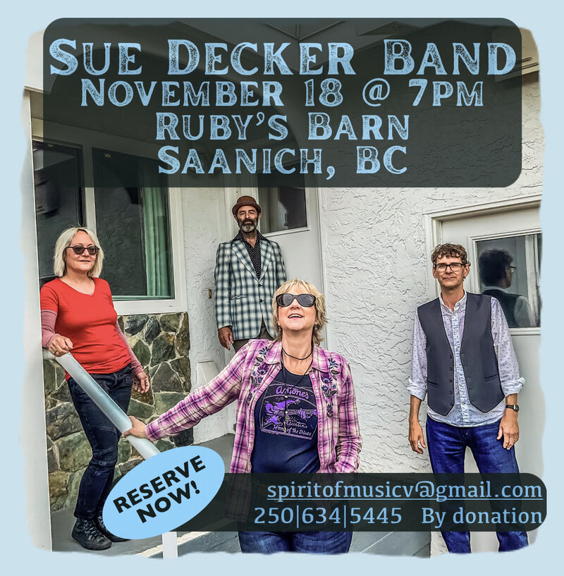 Sue Decker with her band! - May 7th @ Ruby's Barn