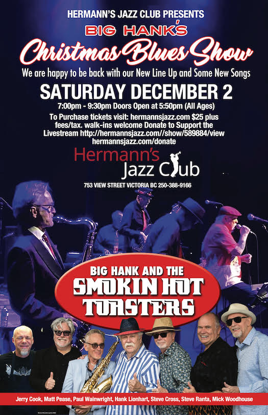 Big Hank's Christmas Blues Show featuring The Smokin' Hot Toasters - May 7th @ Hermann's Jazz Club