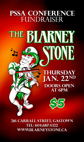 PSSA UBC @ Blarney Stone Jan 22 2009 - Jun 6th @ Blarney Stone