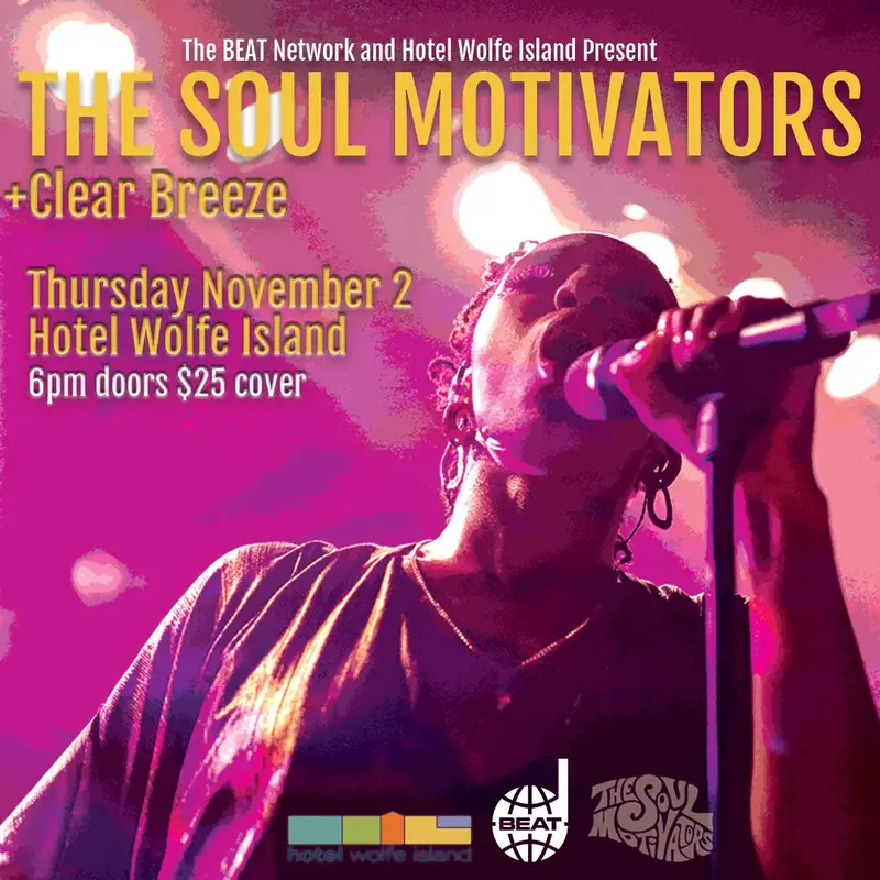 The Soul Motivators, Clear Breeze @ Hotel Wolfe Island Nov 2 2023 - May 6th @ Hotel Wolfe Island