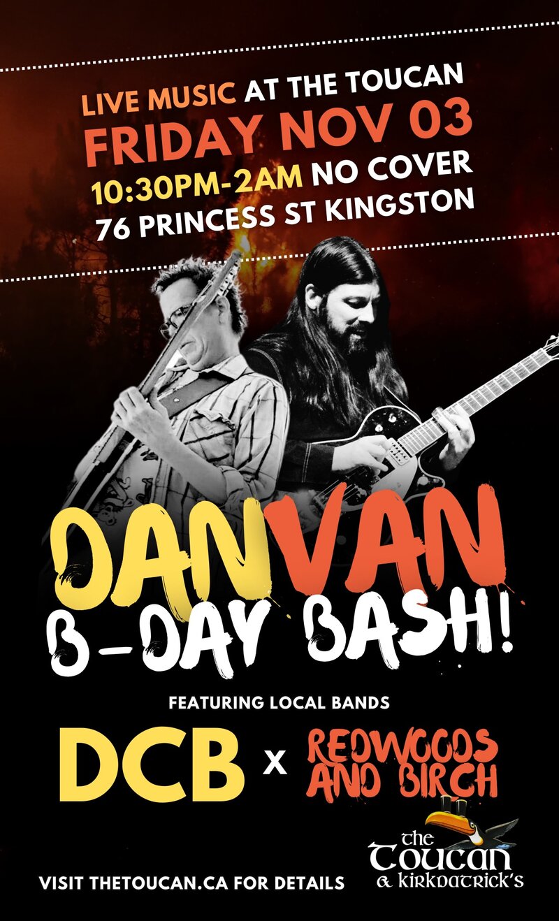 Dan Van B-Day Bash - May 2nd @ The Toucan