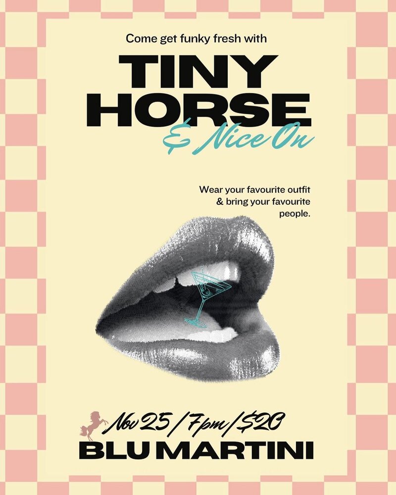 Tiny Horse, Nice On @ Blu Martini Nov 25 2023 - May 6th @ Blu Martini