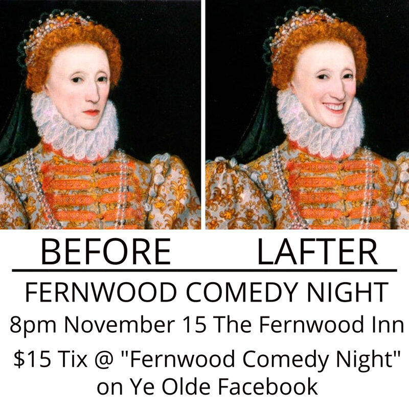 Fernwood Comedy Night Featuring: Dylan Williams @ Fernwood Inn Nov 15 2023 - May 6th @ Fernwood Inn