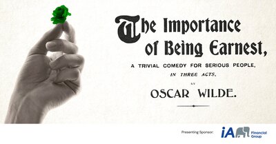 The Importance of Being Earnest - Jun 25th @ University of Victoria Phoenix Theatre