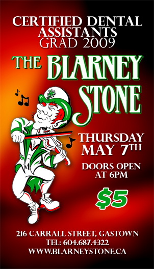 VCC DENTAL ASST GRAD 2009 @ Blarney Stone May 7 2009 - Jun 4th @ Blarney Stone