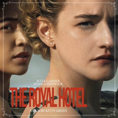 The Royal Hotel - Jun 14th @ Vic Theatre