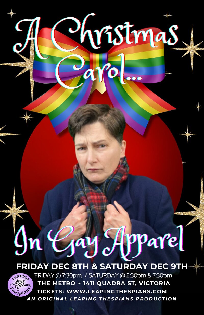 A Christmas Carol in Gay Apparel - May 26th @ Metro Studio