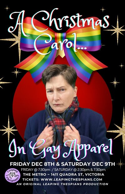 A Christmas Carol in Gay Apparel - May 6th @ Metro Studio