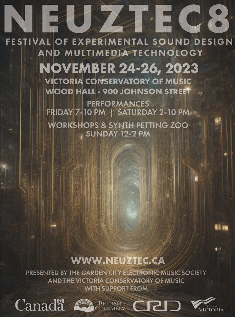 NEUZTEC 8th Edition:  Friday Night - May 6th @ Robin and Winifred Wood Recital Hall - Victoria Conservatory of 
