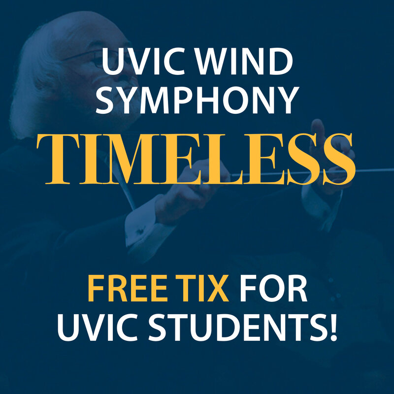 UVic Wind Symphony: Timeless - Jun 4th @ The Farquhar at UVic