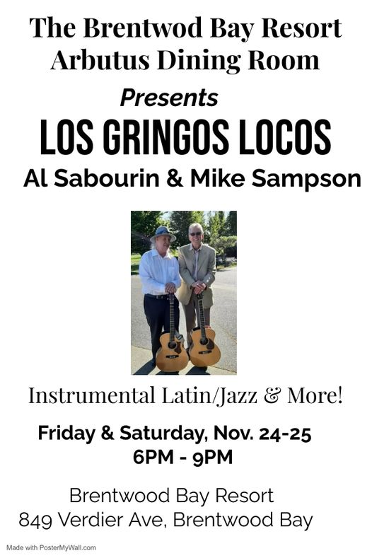 Los Gringos Locos at the Brentwood Bay Resort - May 8th @ Brentwood Bay Resort And Spa