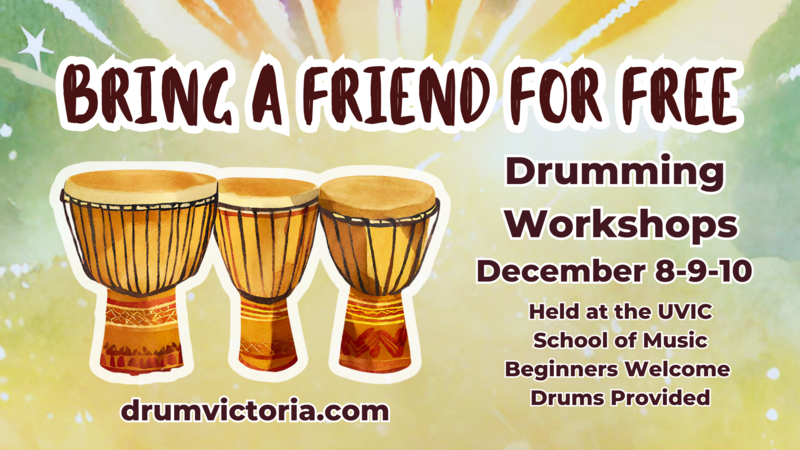 Bring a friend for free drumming workshop - Jun 5th @ UVic School of Music (Room MAC A166 or B016) BC V8P 5C2