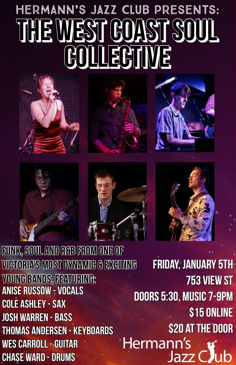 The West Coast Soul Collective - May 7th @ Hermann's Jazz Club