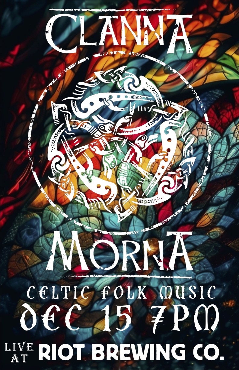 Clanna Morna LIVE @ Riot Brewing Co. - May 5th @ Riot Brewing Co.