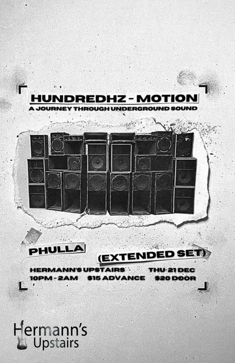 HundredHz- Motion - Jun 4th @ Hermann's Upstairs