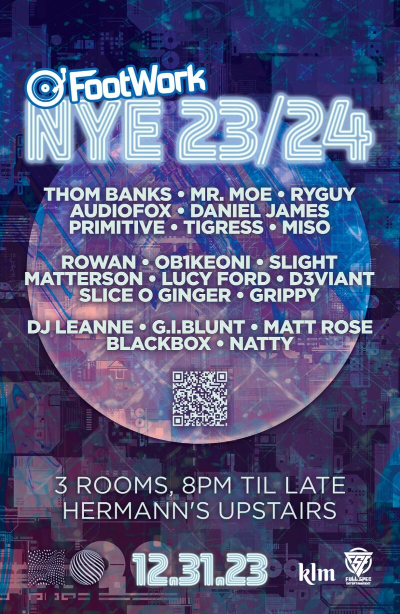 Footwork Entertainment: Three Room NYE 23/24 - Jun 4th @ Hermann's Upstairs