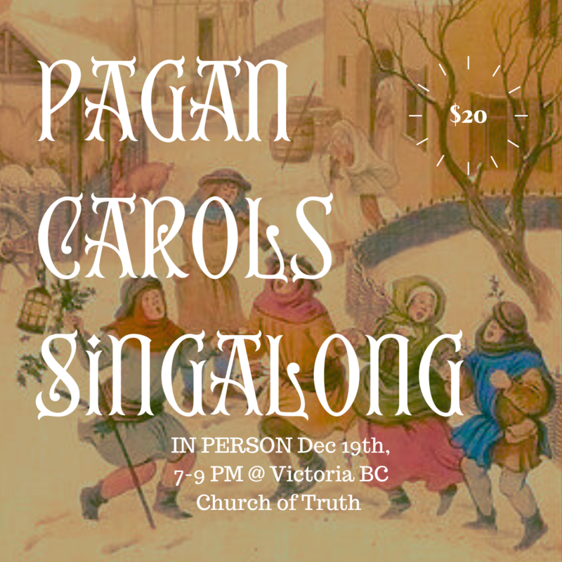 Pagan Carols Singalong @ Church Of Truth - Dec 19, 2023
