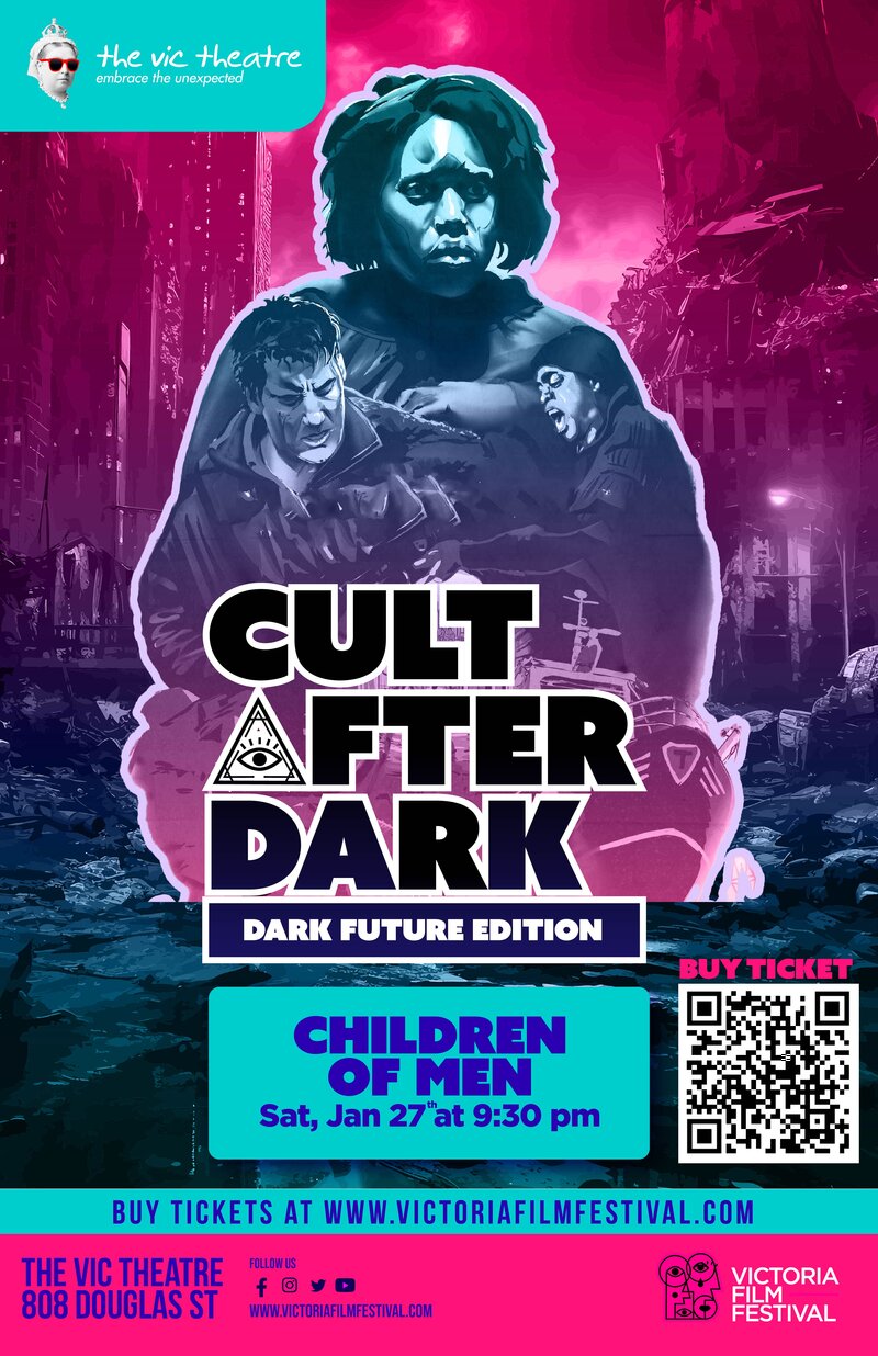 (Cult After Dark) Children of Men - Jun 14th @ Vic Theatre
